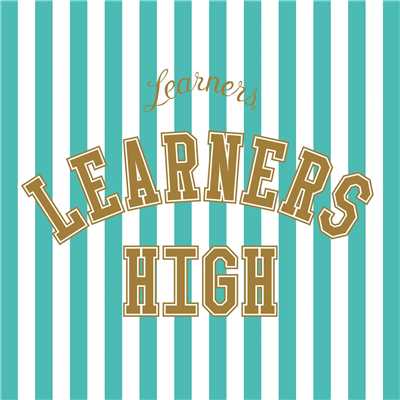 アルバム/LEARNERS HIGH/LEARNERS