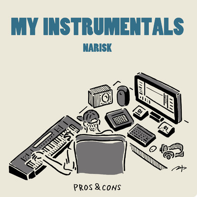 アルバム/MY INSTRUMENTALS/NARISK