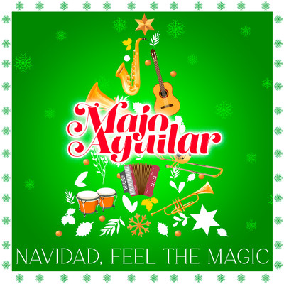 Navidad, Feel The Magic/Majo Aguilar