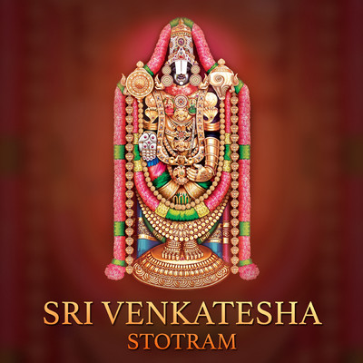 シングル/Sri Venkatesha Stotram/Abhilasha Chellam