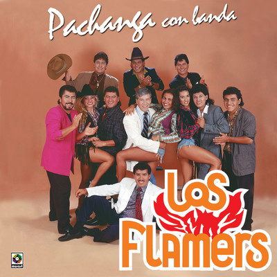 Pachanga Con Banda/Los Flamers