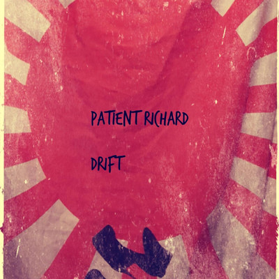 アルバム/Drift/Patient Richard