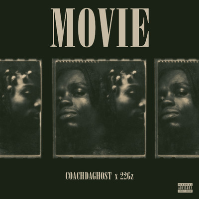 Movie/CoachDaGhost & 22Gz