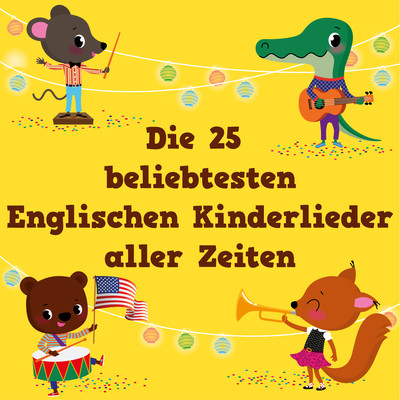 アルバム/Die 25 beliebtesten Englischen Kinderlieder aller Zeiten/The Countdown Kids
