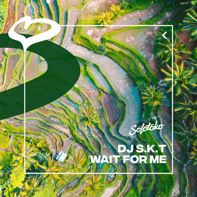 シングル/Wait For Me/DJ S.K.T