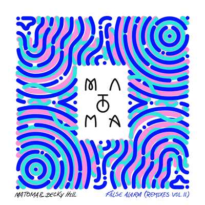 シングル/False Alarm (Loosid Remix)/Matoma & Becky Hill
