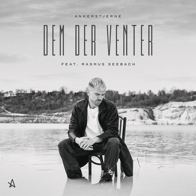 シングル/Dem Der Venter (feat. Rasmus Seebach)/Ankerstjerne
