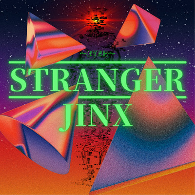 アルバム/STRANGER JINX/BYBR