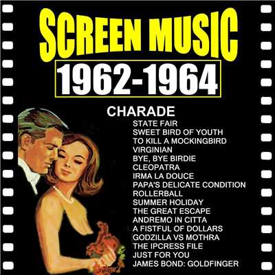 映画音楽大全集 1962-1964 シャレード／007:ゴールドフィンガー/ブラノン・ストリングス・オーケストラ、ジザイ・ミュージック・プレイヤーズ、ブラノン・ウインド・アンサンブル