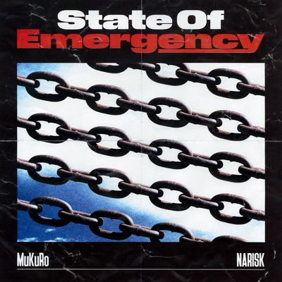 State Of Emergency/MuKuRo & NARISK