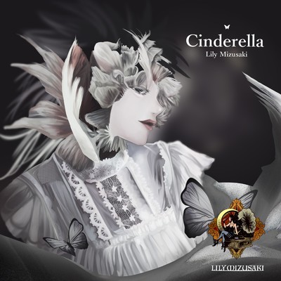 Cinderella/Lily Mizusaki