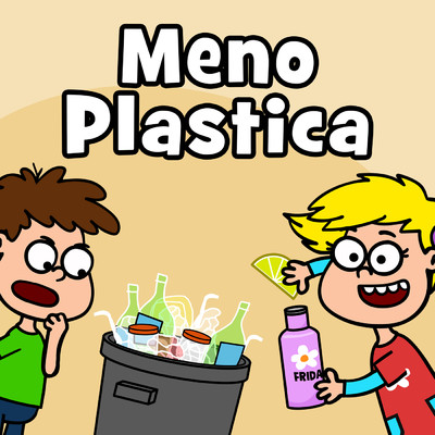 シングル/Meno Plastica/Evviva Canzoni per bambini