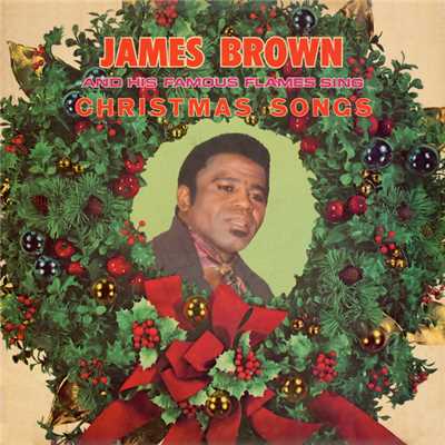 Christmas Songs/ジェームス・ブラウン
