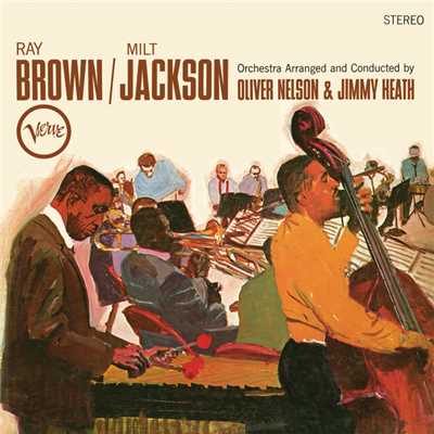 Ray Brown／Milt Jackson/レイ・ブラウン／ミルト・ジャクソン