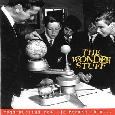 Construction For The Modern Idiot (Bonus Track Version)/ワンダー・スタッフ