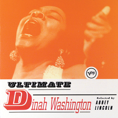 Ultimate Dinah Washington/ダイナ・ワシントン