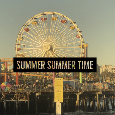シングル/Summer Summer Time/FBD