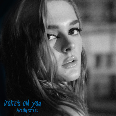 シングル/Joke's On You (Acoustic)/Charlotte Lawrence