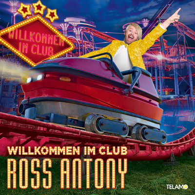 アルバム/Willkommen im Club: 20 Jahre/Ross Antony