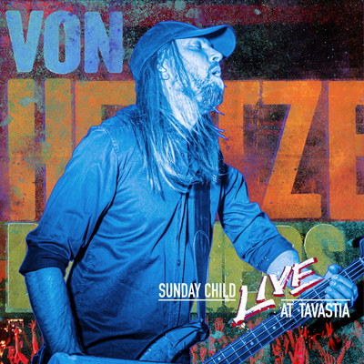 シングル/Sunday Child (Live at Tavastia 2023)/Von Hertzen Brothers