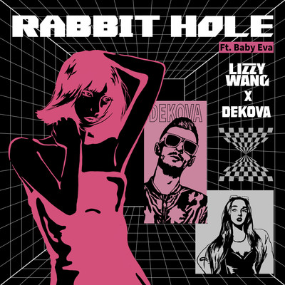 Rabbit Hole (feat. Baby Eva)/Lizzy Wang & DEKOVA