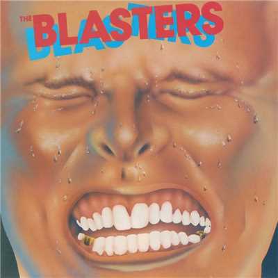 Never No More Blues/The Blasters