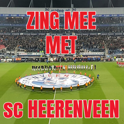 Zing Mee Met sc Heerenveen/Fokko met de Bordjes