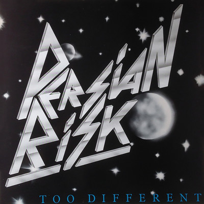 Too Different/Persian Risk