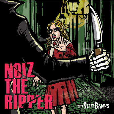 アルバム/NOIZ THE RIPPER/THE SLUT BANKS