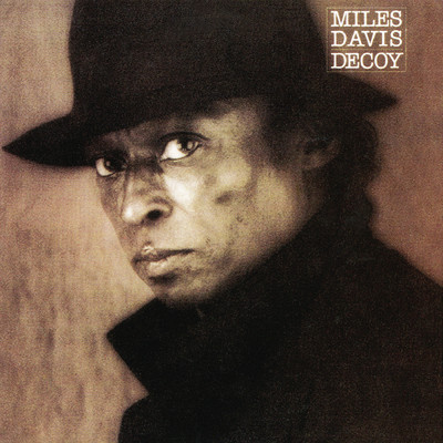 Decoy (2022 Remaster)/Miles Davis