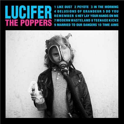 Like Dust/The Poppers