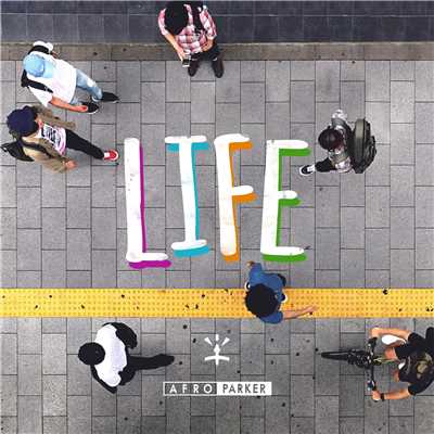 アルバム/LIFE/AFRO PARKER