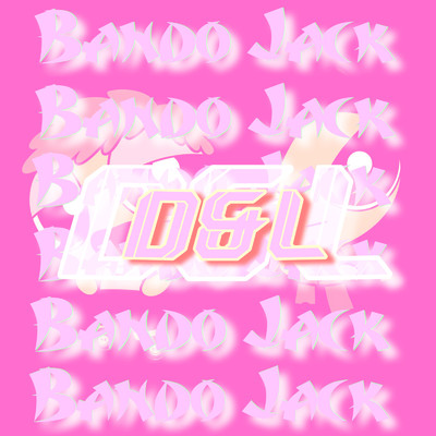 Kick It Out (feat. VIS JACK & Tyger Bando)/BANDO JACK