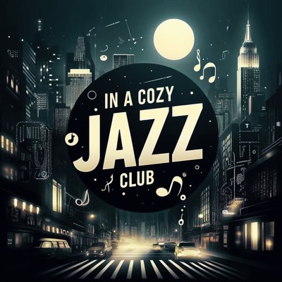 In A Cozy Jazz Club/yoshino