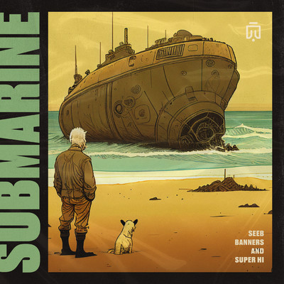 Submarine/Seeb／BANNERS／SUPER-Hi