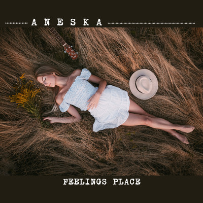 Feelings place/ANESKA