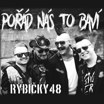 アルバム/Porad nas to bavi/Rybicky 48