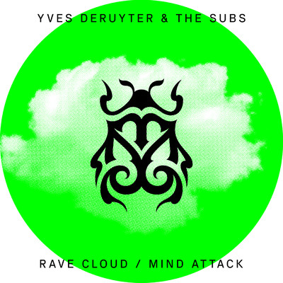 シングル/Mind Attack/Yves Deruyter／The Subs
