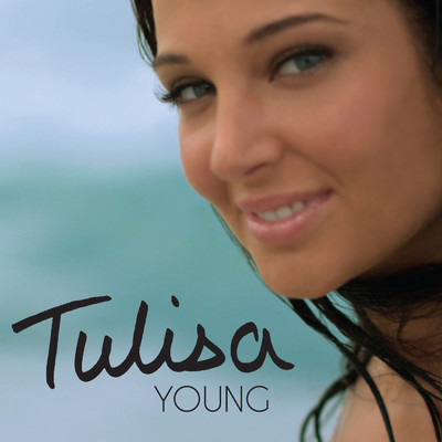 Young (Radio Edit)/Tulisa