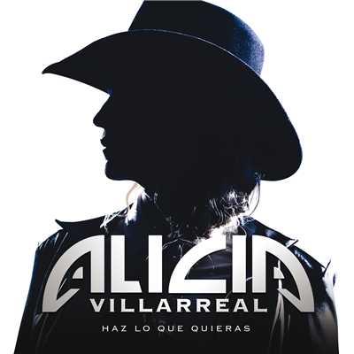 シングル/Haz Lo Que Quieras/Alicia Villarreal