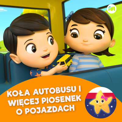 Kola autobusu i wiecej piosenek o pojazdach/Little Baby Bum Przyjaciele Rymowanek／Go Buster po Polsku