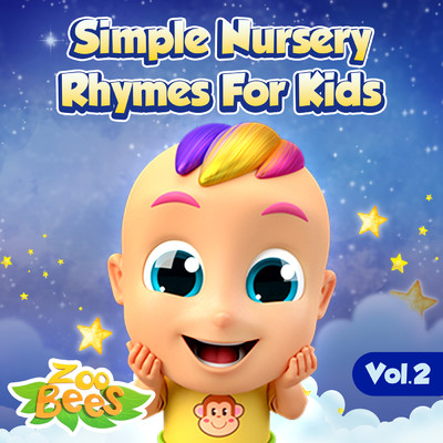 Simple Nursery Rhymes for Kids, Vol. 2/Zoobees