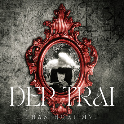 アルバム/Dep Trai/Phan Hoai MVP