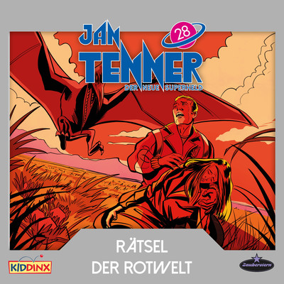 Der neue Superheld - Folge 28: Ratsel der Rotwelt/Jan Tenner