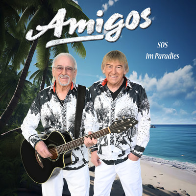 アルバム/SOS im Paradies/Amigos