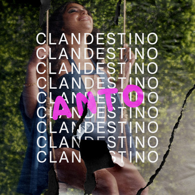 シングル/CLANDESTINO/Anto Segovia