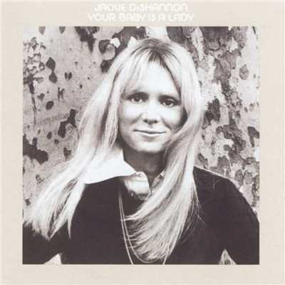 Your Baby Is A Lady/Jackie DeShannon