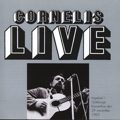 アルバム/Cornelis live/Cornelis Vreeswijk