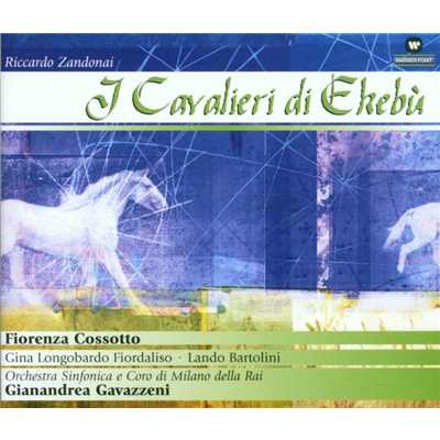アルバム/I Cavalieri di Ekebu/Gianandrea Gavazzeni
