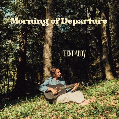 シングル/Morning of Departure/TENPABOY